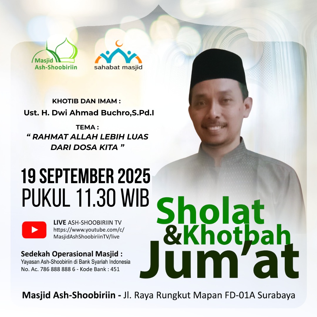 Sholat Jum'at, "Rahmat Allah Lebih Luas Dari Dosa Kita